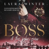 The Boss and the fake mess - Laura Winter - Hörbuch