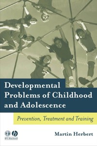 Developmental Problems of Childhood and Adolescence - Martin Herbert - E-Book