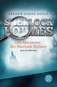 Die Abenteuer des Sherlock Holmes - Arthur Conan Doyle - E-Book