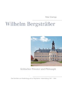 Wilhelm Bergsträßer - Peter Grampp - E-Book