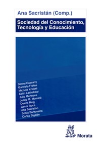 Sociedad del Conocimiento, Tecnología y Educación - Ana Sacristán Lucas - E-Book