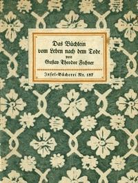 Das Büchlein vom Leben nach dem Tode - Fechner, Gustav Theodor - kostenlos E-Book