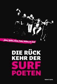 Die Rückkehr der Surfpoeten - Ahne - E-Book