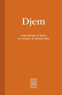 Djem - Mustafa Balci - E-Book