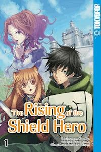 The Rising of the Shield Hero - Band 01 - Kyu Aiya - E-Book