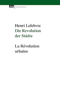 Die Revolution der Städte - Henri Lefebvre - E-Book