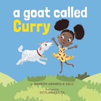 A Goat Called Curry - Sharon Abimbola Salu - E-Book