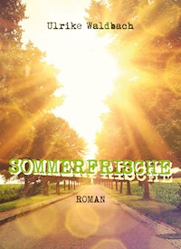 Sommerfrische - Ulrike Waldbach - E-Book