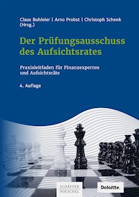 Der Prüfungsausschuss des Aufsichtsrates -  - E-Book