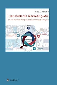 Der moderne Marketing-Mix - Udo Littmann - E-Book