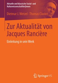 Zur Aktualität von Jacques Rancière - Dietmar J. Wetzel - E-Book