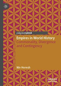 Empires in World History - Niv Horesh - E-Book