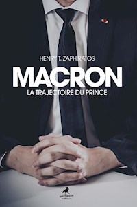 Macron - Henry T. Zaphiratos - E-Book