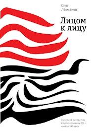 Лицом к лицу - Олег Лекманов - E-Book