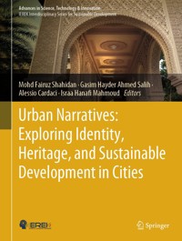 Urban Narratives: Exploring Identity, Heritage, and Sustainable Development in Cities -  - E-Book