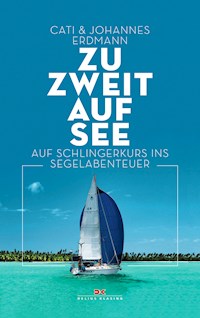 Zu zweit auf See - Johannes Erdmann - E-Book