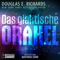 Das galaktische Orakel (ungekürzt) - Douglas E. Richards - Hörbuch