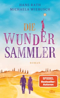 Die Wundersammler - Hans Rath - E-Book