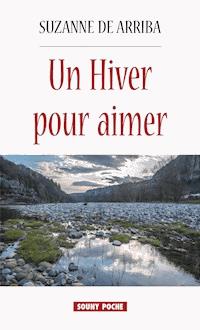 Un Hiver pour aimer - Suzanne de Arriba - E-Book