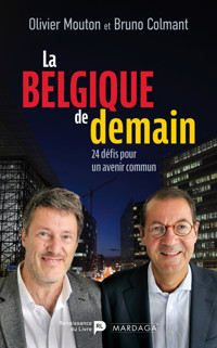 La Belgique de demain - Bruno Colmant - E-Book