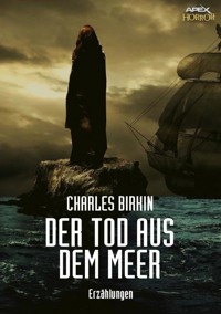 DER TOD AUS DEM MEER - Charles Birkin - E-Book