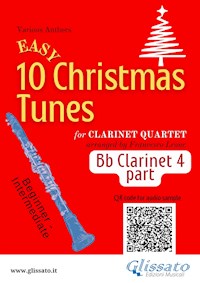 Bb Clarinet 4 / bass part of "10 Easy Christmas Tunes" for Clarinet Quartet - Christmas Carols - E-Book