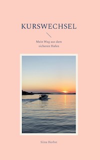 Kurswechsel - Siina Herbst - E-Book