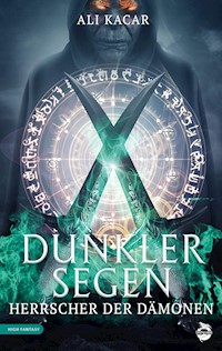 Dunkler Segen - Ali Kacar - kostenlos E-Book