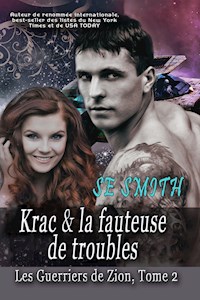 Krac & la fauteuse de troubles - S.E. Smith - E-Book