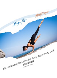 Yoga für Anfänger - Amelie Novak - E-Book