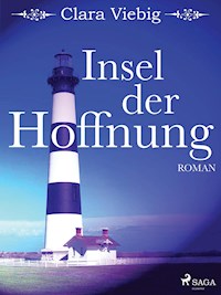 Insel der Hoffnung - Clara Viebig - E-Book