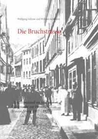 Die Bruchstrasse - Wolfgang Gülzow - E-Book