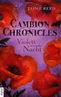 Cambion Chronicles - Violett wie die Nacht - Jaime Reed - E-Book