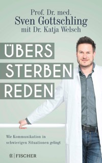 Übers Sterben reden - Sven Gottschling - E-Book