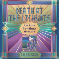Death at the Lychgate - T.A. Belshaw - Hörbuch