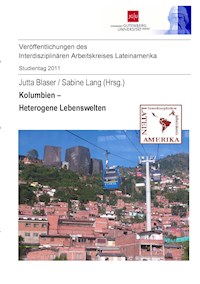 Kolumbien - Heterogene Lebenswelten -  - E-Book