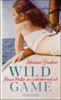 Wild Game - Adrienne Brodeur - E-Book