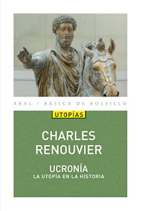 Ucronía - Charles Bernard Renouvier - E-Book