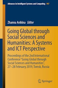 Going Global through Social Sciences and Humanities: A Systems and ICT Perspective -  - E-Book