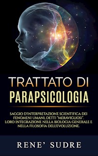 Trattato di parapsicologia - René Sudre - E-Book