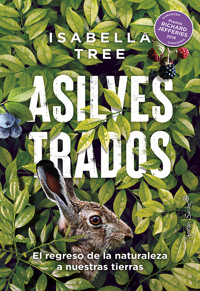Asilvestrados - Isabella Tree - E-Book