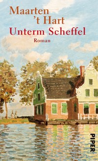 Unterm Scheffel - Maarten 't Hart - E-Book