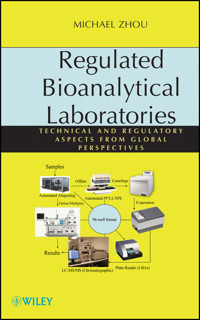 Regulated Bioanalytical Laboratories - Michael Zhou - E-Book