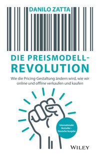 Die Preismodell-Revolution - Danilo Zatta - E-Book