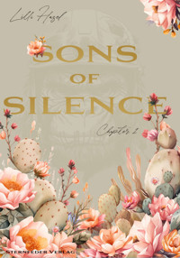 Sons of Silence - Chapter 1 - Lilli Hazel - E-Book