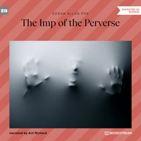 The Imp of the Perverse (Unabridged) - Edgar Allan Poe - Hörbuch