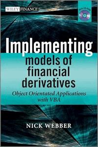 Implementing Models of Financial Derivatives - Nick Webber - E-Book