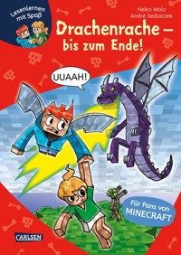 Minecraft 3: Drachenrache – bis zum Ende! - Heiko Wolz - E-Book