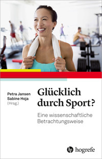 Glücklich durch Sport? -  - E-Book