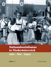 Nationalsozialismus in Niederösterreich - Stefan Eminger - E-Book